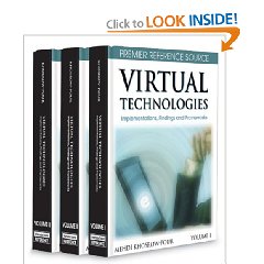 Virtual Technologies: Concepts, Methodologies, Tools, and Applications